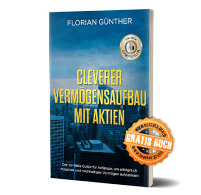 ▷▷ Gratis Bücher - Cleverer Vermögensaufbau mit Aktien